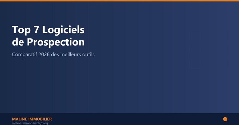 Comparatif des meilleurs logiciels de prospection immobilière 2026